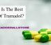 What Is The Best Use Of Tramadol?